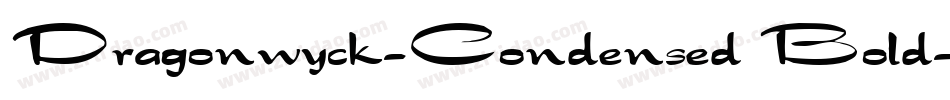 Dragonwyck-Condensed Bold字体转换